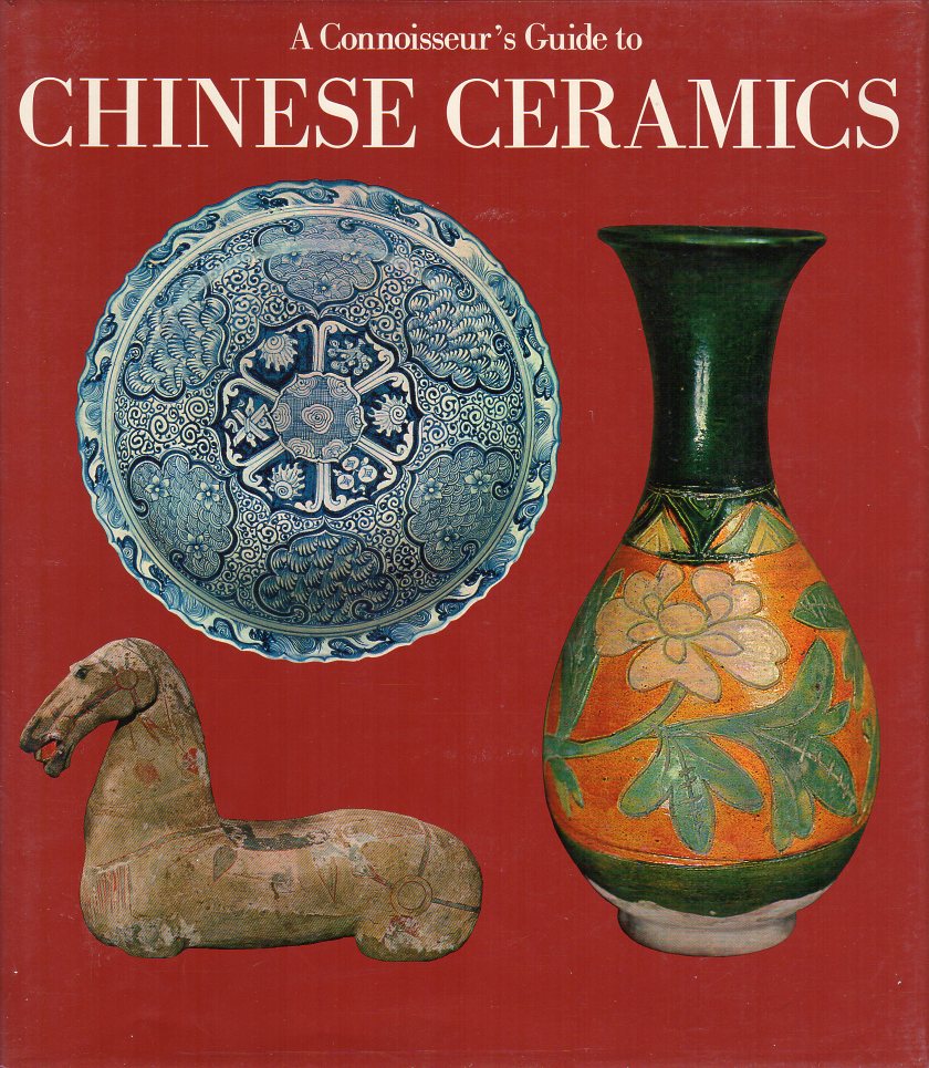 Beurdeley, Michel & Cecile - A Connoisseur's Guide to Chinese Ceramics