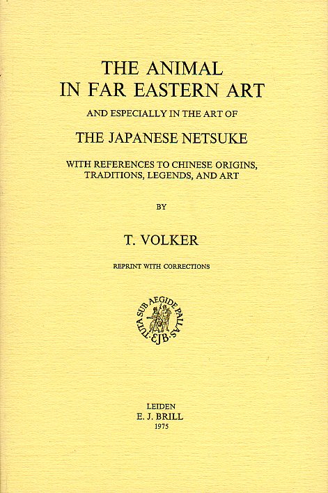 Volker, T. - The Animal in Far Eastern Art