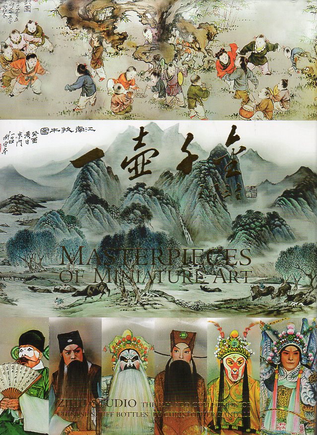 Randall, Christopher - Masterpieces of Miniature Art - The Zihu Studio. The K.H. Yeo Collection of Chinese snuff bottles
