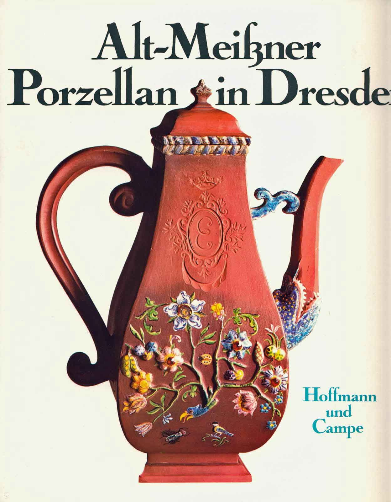 Menzhausen, Ingelore - Alt-Meissner Porzellan in Dresden