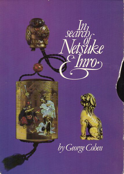 Cohen, G. - In Search of Netsuke and Inro