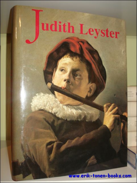 JUDITH LEYSTER (1609-1660). A Woman Painter in Holland's Golden Age - Hofrichter, Frima Fox