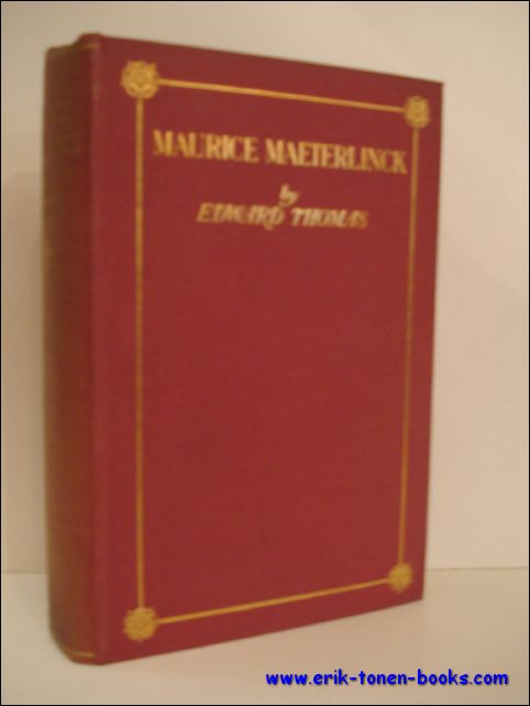 MAURICE MAETERLINCK - THOMAS, Edward