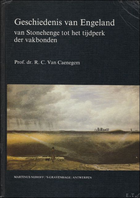 Goede Boekwinkeltjes.nl - GESCHIEDENIS VAN ENGELAND. VAN STONEHENGE TOT WQ-03