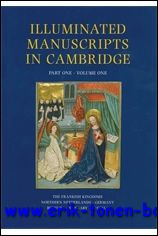 Catalogue of Western Book Illumination in the Fitzwilliam Museum and the Cambridge Colleges. Part One: The Frankish Kingdoms, the Netherlands, Germany, Bohemia, Hungary and Austria SET - S. Panayotova, N. Morgan (eds.)