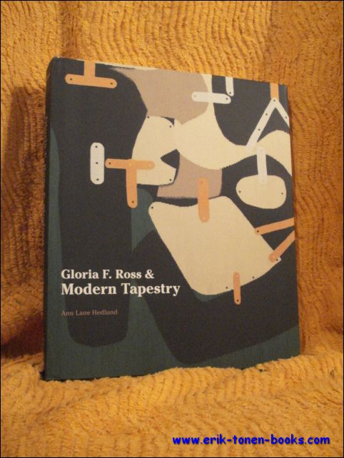Gloria F. Ross and Modern Tapestry - Hedlund, Ann'Lane