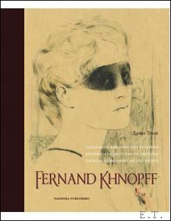 Fernand Khnopff. Catalogue Raisonne des Estampes / Oeuvrecatalogus van de Prenten /  Catalogue Raisonne of the Prints. - Xavier Tricot