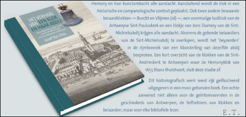 verhaal van een klok en haar abdij Sint-Michielsabdij in de Sint-Andrieskerk te Antwerpen - Jozef Van Osta , Chris Beelen