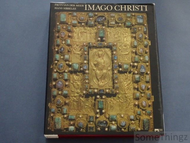 Van der Meer, Frits. - Imago Christi.