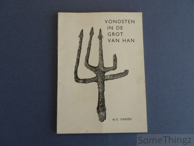 M.E. Mariën. - Vondsten in de grot van Han.